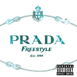 Prada (Freestyle) [Explicit]