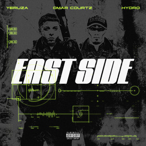 East Side (Explicit)