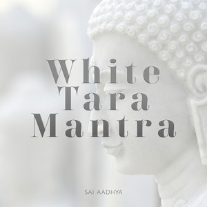 White Tara Mantra