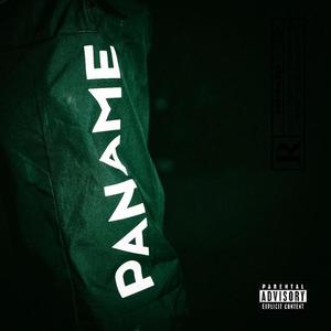 PANAME (feat. Manny29) (Explicit)