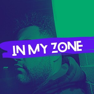 In My Zone