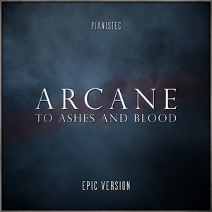 Arcane: Jinx vs Vi Theme (To Ashes and Blood) (Epic Battle Version)