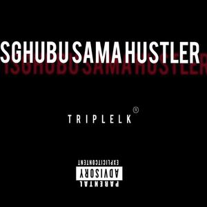 Sghubu Sama Hustler