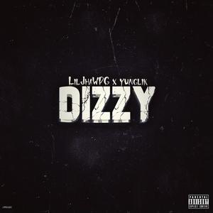 DIZZY (Explicit)