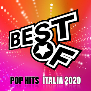 Best of 2020 Italia Pop Hits (Explicit)
