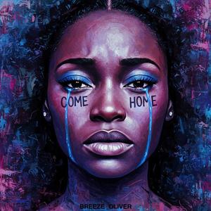 Come Home (Explicit)