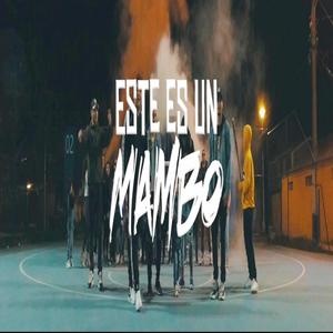 Este Es Un Mambo (Explicit)