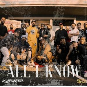 All I Know (Explicit)