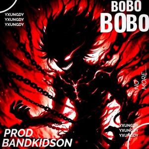 Bobo (feat. Bandkidson) (Explicit)