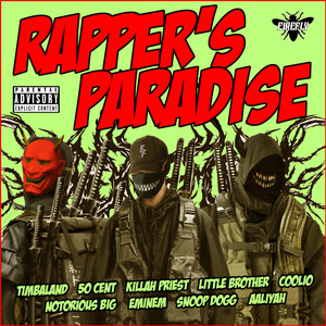 Rapper's Paradise (Explicit)