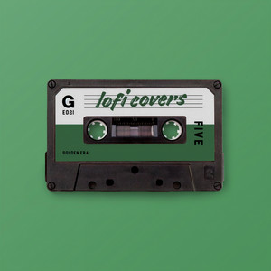 LoFi Covers Vol. 5