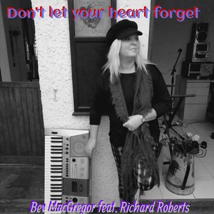 Don't Let Your Heart Forget