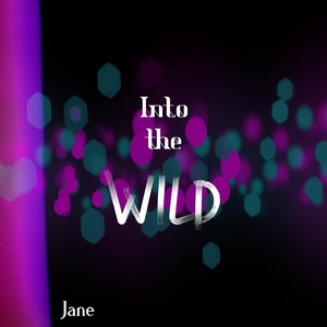 Into the Wild (Instrumental)