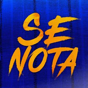 Se Nota (Explicit)