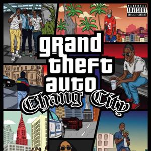 Chang City(feat. sinister) (Explicit)