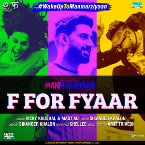 F For Fyaar (From "Manmarziyaan") - Single