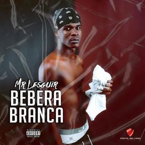 Bebera Branca (Explicit)