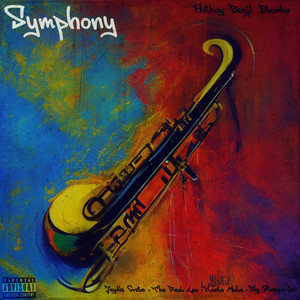 Symphony (Explicit)