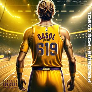 PoeGasol (Explicit)