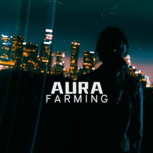 Aura Farming
