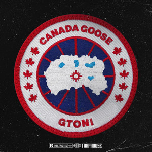 CANADA GOOSE (Explicit)