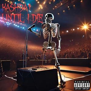 Until I Die (Explicit)