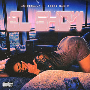 El Show (Explicit)