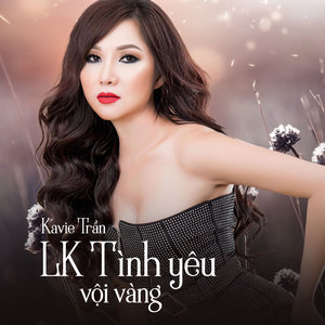 LK Tình yêu vội vàng