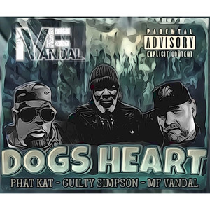 Dogs Heart (Explicit)