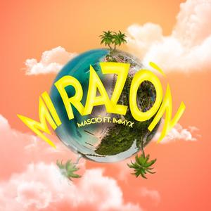 Mi Razòn (feat. Immyx)