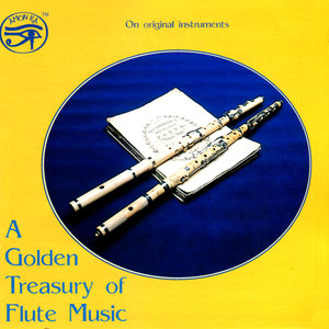 A Golden Treasury of Flute Music (On Original Instruments)