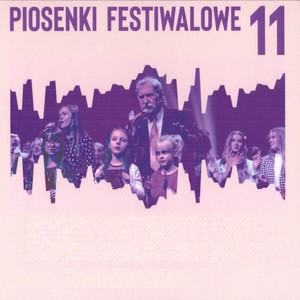 Piosenki Festiwalowe 11