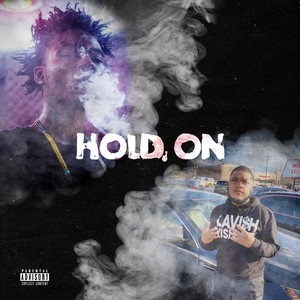 Hold On (Explicit)