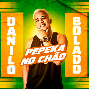 Pepeka no Chão (Explicit)