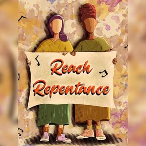 Reach Repentance (t'shuvah) (feat. Let)