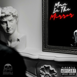 Man In The Mirror (Explicit)