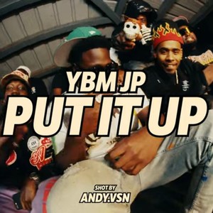 PUT IT UP (Explicit)