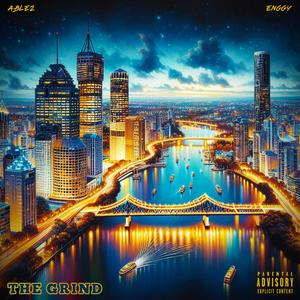 The Grind (Explicit)