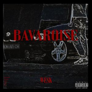 Bavaroise (Explicit)