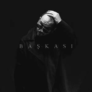 Başkası (Explicit)