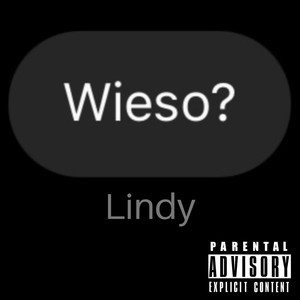 Wieso? (Explicit)