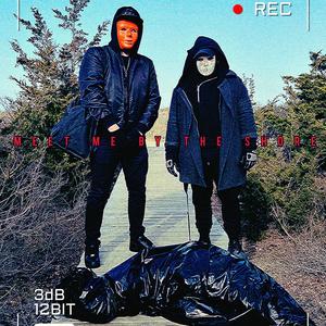 Meet Me By The Shore (Explicit)