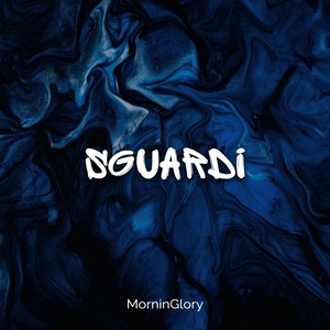 Sguardi (Explicit)