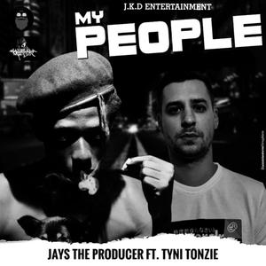 My People (feat. Tyni Tonzie)