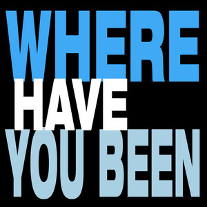 Where Have You Been (Radio Remix)