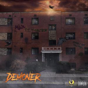 Demoner (feat. T Section) (Explicit)