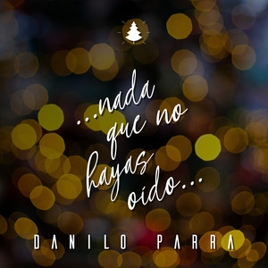 Nada Que No Hayas Oido
