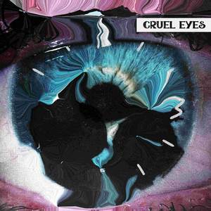 Cruel Eyes (Explicit)