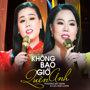 LK Không Bao Giờ Quên Anh