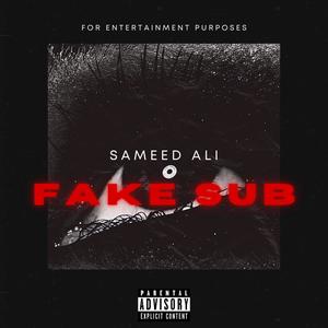 Fake Sub (Explicit)